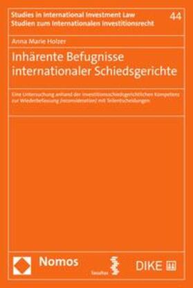Holzer | Inhärente Befugnisse internationaler Schiedsgerichte | E-Book | sack.de