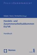 Kübek / Tams / Terhechte |  Handels- und Zusammenarbeitsabkommen EU/VK | eBook | Sack Fachmedien