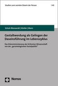 Schulz-Nieswandt / Köstler / Mann |  Gestaltwerdung als Gelingen der Daseinsführung im Lebenszyklus | eBook | Sack Fachmedien