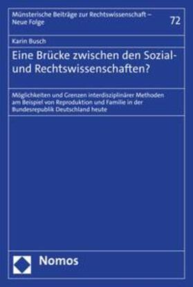 Busch |  Eine Brücke zwischen den Sozial- und Rechtswissenschaften? | eBook | Sack Fachmedien