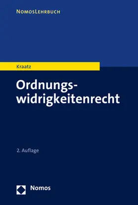 Kraatz |  Ordnungswidrigkeitenrecht | eBook | Sack Fachmedien