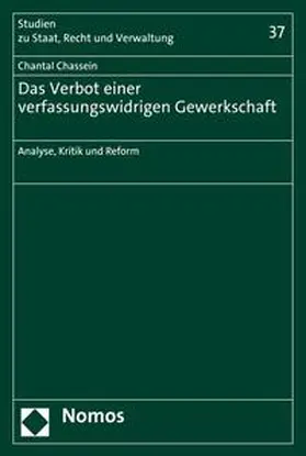 Chassein | Das Verbot einer verfassungswidrigen Gewerkschaft | E-Book | sack.de