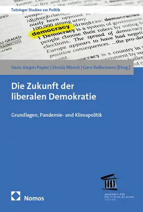 Papier / Münch / Kellermann |  Die Zukunft der liberalen Demokratie | eBook | Sack Fachmedien