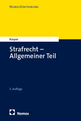 Kaspar |  Strafrecht – Allgemeiner Teil | eBook | Sack Fachmedien