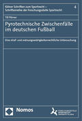 Pörner |  Pyrotechnische Zwischenfälle im deutschen Fußball | eBook | Sack Fachmedien