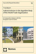 Nguyen |  Judicial Activism in the Appellate Body of the World Trade Organization | eBook | Sack Fachmedien