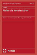 Kiel |  Risiko als Konstruktion | eBook | Sack Fachmedien