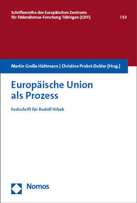 Große Hüttmann / Probst-Dobler | Europäische Union als Prozess | E-Book | sack.de