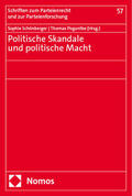 Schönberger / Poguntke |  Politische Skandale und politische Macht | eBook | Sack Fachmedien
