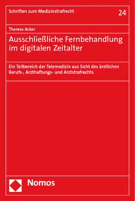 Acker |  Ausschließliche Fernbehandlung im digitalen Zeitalter | eBook | Sack Fachmedien