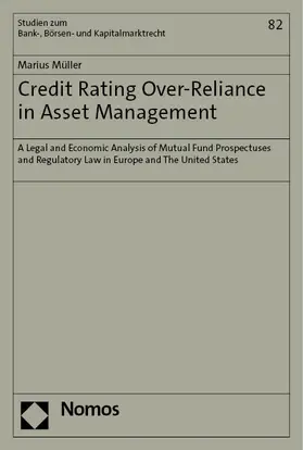 Müller |  Credit Rating Over-Reliance in Asset Management | eBook | Sack Fachmedien