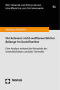 Friedrich |  Die Relevanz nicht-wettbewerblicher Belange im Kartellverbot | eBook | Sack Fachmedien