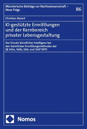 Banert |  KI-gestützte Ermittlungen und der Kernbereich privater Lebensgestaltung | eBook | Sack Fachmedien