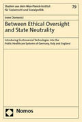 Domenici |  Between Ethical Oversight and State Neutrality | eBook | Sack Fachmedien