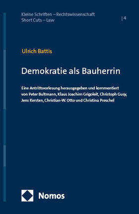 Battis |  Demokratie als Bauherrin | eBook | Sack Fachmedien