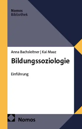Bachsleitner / Maaz |  Bildungssoziologie | eBook | Sack Fachmedien