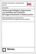 Böse |  Verfassungsmäßigkeit, Organisation und Verfahren der ärztlichen Berufsgerichtsbarkeit in Niedersachsen | eBook | Sack Fachmedien
