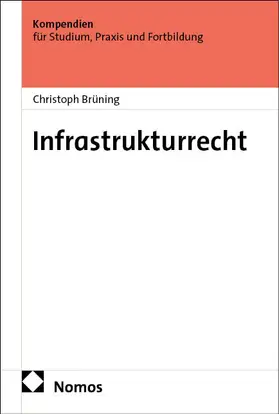 Brüning | Infrastrukturrecht | E-Book | www.sack.de