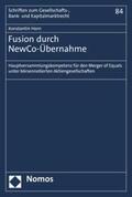 Horn |  Fusion durch NewCo-Übernahme | eBook | Sack Fachmedien