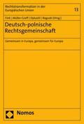 Fink / Müller-Graff / Oplustil |  Deutsch-polnische Rechtsgemeinschaft | eBook | Sack Fachmedien