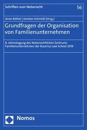 Röthel / Schmidt |  Grundfragen der Organisation von Familienunternehmen | eBook | Sack Fachmedien