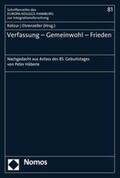 Kotzur / Ehrenzeller |  Verfassung – Gemeinwohl – Frieden | eBook | Sack Fachmedien