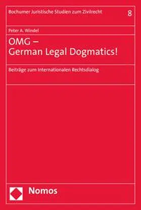 Windel |  OMG – German Legal Dogmatics! | eBook | Sack Fachmedien