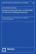 Grandjean |  Bankenstrukturreformen und die Rolle von Banken-Holding-Konzernen | eBook | Sack Fachmedien