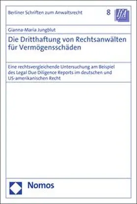 Jungblut | Die Dritthaftung von Rechtsanwälten für Vermögensschäden | E-Book | sack.de