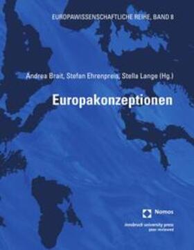 Brait / Ehrenpreis / Lange |  Europakonzeptionen | eBook | Sack Fachmedien