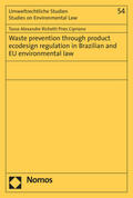 Cipriano |  Waste prevention through product ecodesign regulation in Brazilian and EU environmental law | eBook | Sack Fachmedien
