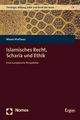 Khalfaoui | Islamisches Recht, Scharia und Ethik | E-Book | www.sack.de