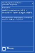 Meier |  Verhaltenswissenschaftlich inspiriertes Verwaltungshandeln | eBook | Sack Fachmedien