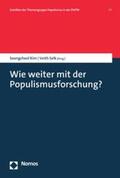 Kim / Selk |  Wie weiter mit der Populismusforschung? | eBook | Sack Fachmedien