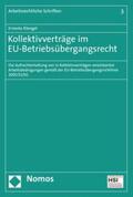 Klengel |  Kollektivverträge im EU-Betriebsübergangsrecht | eBook | Sack Fachmedien