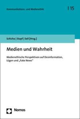 Schicha / Stapf / Sell | Medien und Wahrheit | E-Book | sack.de