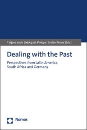 Louis / Molope / Peters | Dealing with the Past | E-Book | sack.de