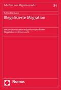 Klarmann |  Illegalisierte Migration | eBook | Sack Fachmedien