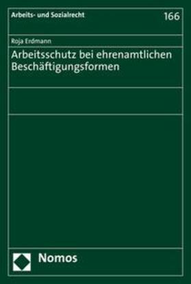 Erdmann | Arbeitsschutz bei ehrenamtlichen Beschäftigungsformen | E-Book | sack.de