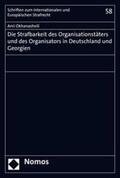 Okhanashvili |  Die Strafbarkeit des Organisationstäters und des Organisators in Deutschland und Georgien | eBook | Sack Fachmedien
