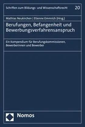 Neukirchen / Emmrich |  Berufungen, Befangenheit und Bewerbungsverfahrensanspruch | eBook | Sack Fachmedien