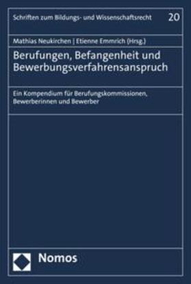 Neukirchen / Emmrich | Berufungen, Befangenheit und Bewerbungsverfahrensanspruch | E-Book | sack.de