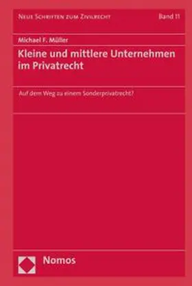 Müller |  Kleine und mittlere Unternehmen im Privatrecht | eBook | Sack Fachmedien