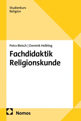 Bleisch / Helbling |  Fachdidaktik Religionskunde | eBook | Sack Fachmedien