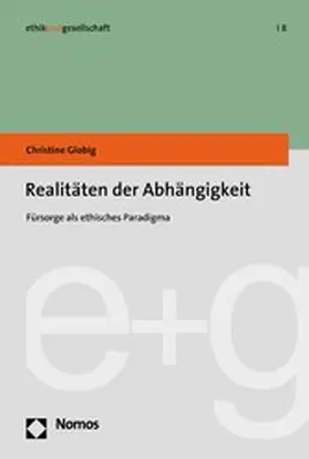 Globig |  Realitäten der Abhängigkeit | eBook | Sack Fachmedien