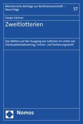Gärtner |  Zweitlotterien | eBook | Sack Fachmedien