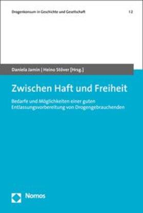 Jamin / Stöver | Zwischen Haft und Freiheit | E-Book | sack.de