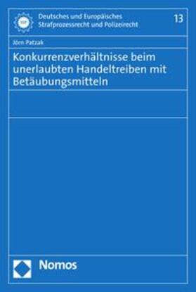 Patzak | Konkurrenzverhältnisse beim unerlaubten Handeltreiben mit Betäubungsmitteln | E-Book | sack.de