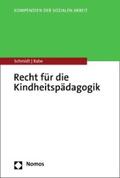 Schmidt / Rabe |  Recht für die Kindheitspädagogik | eBook | Sack Fachmedien