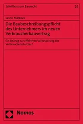 Matkovic |  Die Baubeschreibungspflicht des Unternehmers im neuen Verbraucherbauvertrag | eBook | Sack Fachmedien
